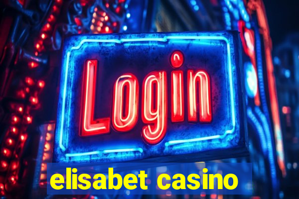 elisabet casino